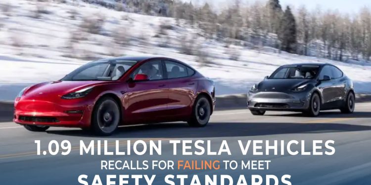 1.09Million Tesla Vehicles Recalls For Failing To Meet Safety Standards