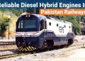 Diesel Hybrid Engines In Pakistan Railways is reliable