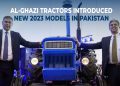 Al-Ghazi Tractors introduced New 2023 models in Pakistan