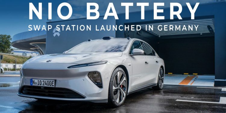 NIO Battery Swap Station Launched In Germany