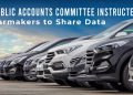 Public Accounts Committee Instructed Carmakers to Share Data