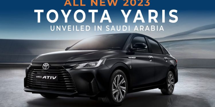All New Toyota Yaris 2023 Unveiled in Saudi Arabia