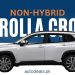 Price, Booking & Delivery Details Of Non-Hybrid Corolla Cross